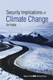 Security Implications of Climate Change for India
