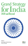 Grand Strategy for India 2020 and Beyond
