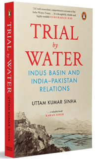 Trial by Water: Indus Basin and India-Pakistan Relations