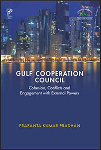 Gulf Cooperation Council: Cohesion, Conflicts and Engagement with External Powers
